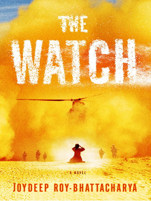 Title details for The Watch by Joydeep Roy-Bhattacharya - Wait list